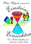 Einsteins einmalige Einsichten