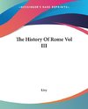 The History Of Rome Vol III