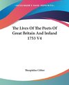 The Lives Of The Poets Of Great Britain And Ireland 1753 V4