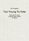 Too Young To Vote