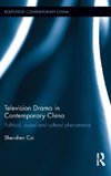 Television Drama in Contemporary China