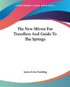 The New Mirror For Travellers And Guide To The Springs