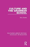 Culture and the Grammar School