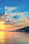 Deeper Reflections of Life