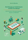 Die Entlassung aus Krankenhäusern und Reha-Einrichtungen. Expertenstandard Entlassungsmanagement - Anspruch und Wirklichkeit