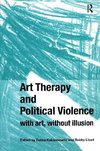 Kalmanowitz, D: Art Therapy and Political Violence