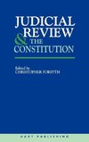 Judicial Review and the Constitution