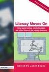 Evans, J: Literacy Moves On