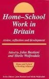 Bastiani, J: Home-School Work in Britain