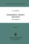 Experiment, Theory, Practice