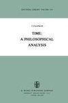 Time: A Philosophical Analysis