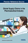 Global Supply Chains in the Pharmaceutical Industry