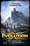 Evolution 2. Der Turm der Gefangenen