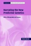 Konrad, M: Narrating the New Predictive Genetics