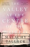 The Valley at the Centre of the World