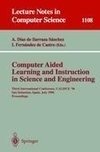 Computer Aided Learning and Instruction in Science and Engineering