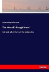 The World's Rough Hand