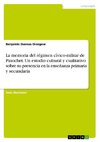 La memoria del régimen cívico-militar de Pinochet. Un estudio cultural y cualitativo sobre su presencia en la enseñanza primaria y secundaria