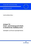 Anlagen für Ferien- und Erholungsaufenthalte im Blickfeld des Städtebaurechts