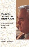 Evaluating the Legacy of Robert W. Funk