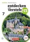 Entdecken und Verstehen 7. Jahrgangsstufe - Für die sechsstufige Realschule in Bayern - Vom Hochmittelalter bis zum Zeitalter des Absolutismus