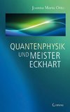 Quantenphysik und Meister Eckhart