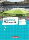 Lernstufen Mathematik  7. Jahrgangsstufe - Mittelschule Bayern. Für R-Klassen - Schülerbuch