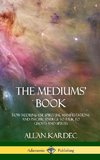 The Mediums' Book