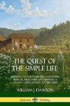 The Quest of the Simple Life