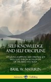 Self-Knowledge and Self-Discipline