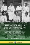 The Progress of Colored Women