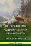 The Still Hunter