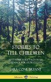 Stories to Tell Children