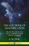 The Doctrine of Sanctification