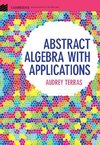 Abstract Algebra with Applications