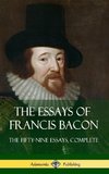 The Essays of Francis Bacon