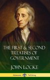 The First & Second Treatises of Government (Hardcover)