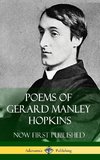 Poems of Gerard Manley Hopkins - Now First Published (Classic Works of Poetry in Hardcover)