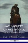 Jack Jouett of Albemarle