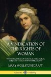 A Vindication of the Rights of Woman