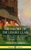 The Theory of the Leisure Class