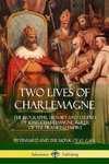 Two Lives of Charlemagne