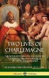 Two Lives of Charlemagne