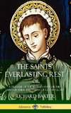 The Saints' Everlasting Rest