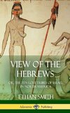 View of the Hebrews