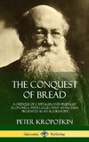 The Conquest of Bread