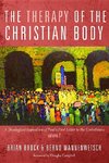 The Therapy of the Christian Body