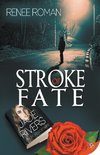 Stroke of Fate