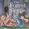 The Forest Sleeps