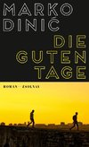 Die guten Tage